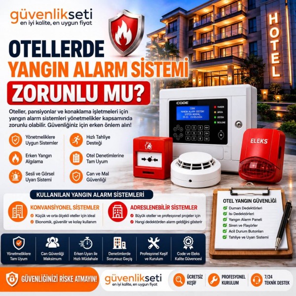 Otellerde Yangın Alarm Sistemi Zorunlu mu?