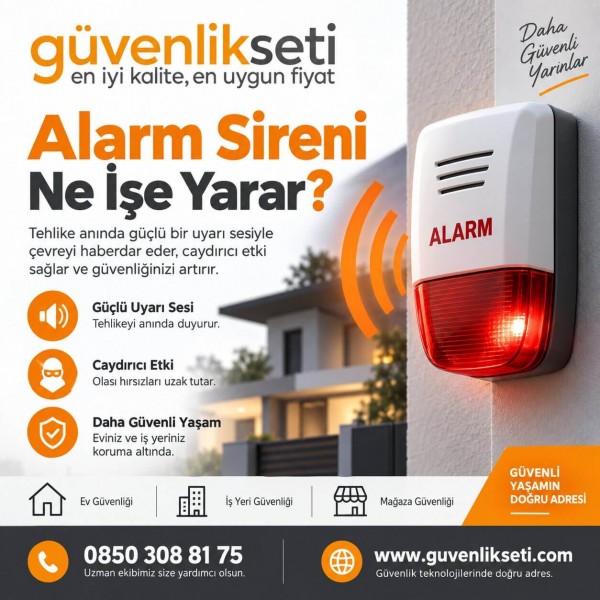Alarm Sireni Ne İşe Yarar?