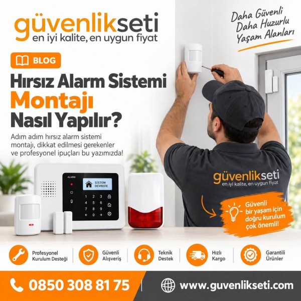 Hırsız Alarm Sistemi Montajı Nasıl Yapılır?